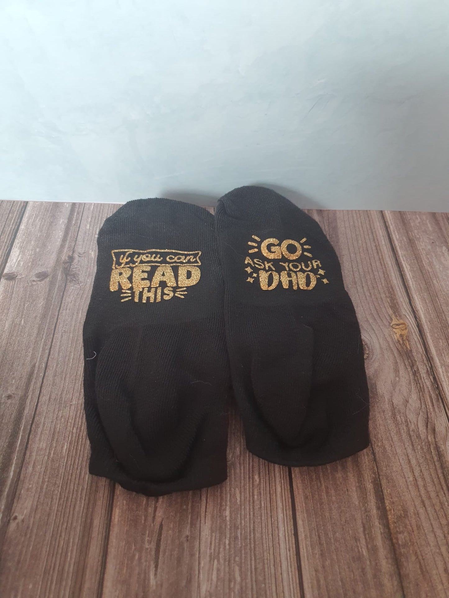 Go ask your dad novelty socks